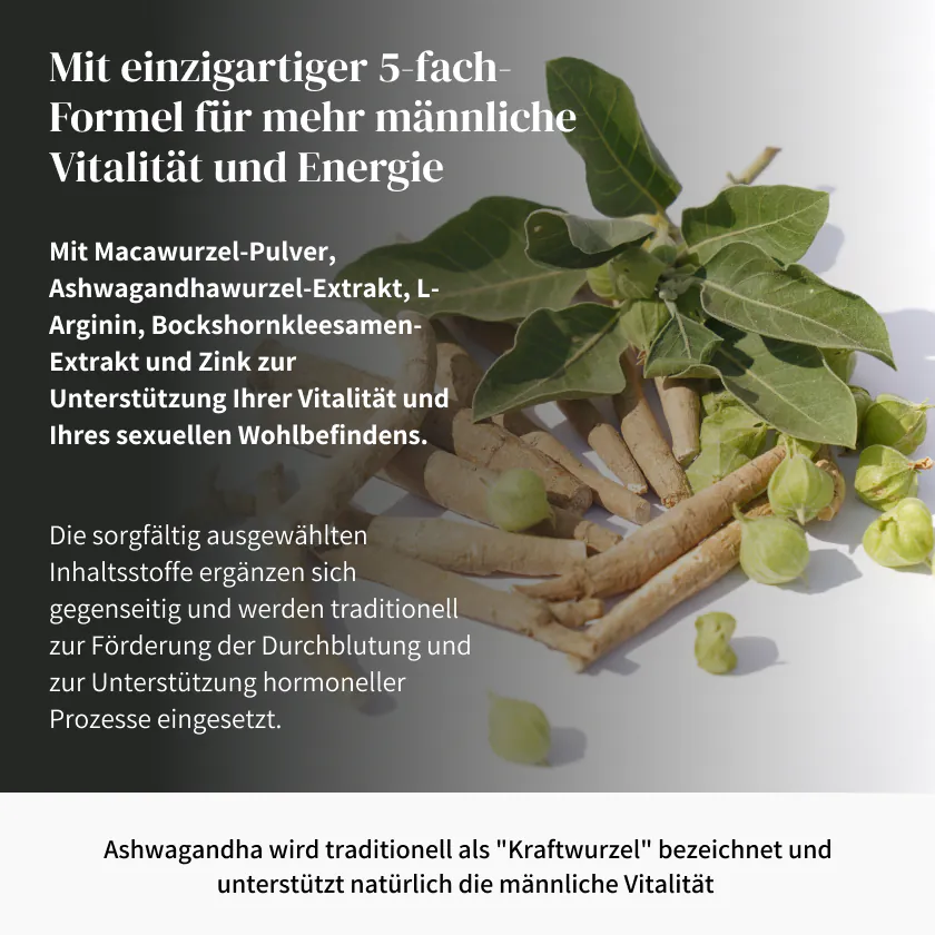 Einzigartige 5-fach-Formel für mehr männliche Vitalität und Energie mit Ashwagandha