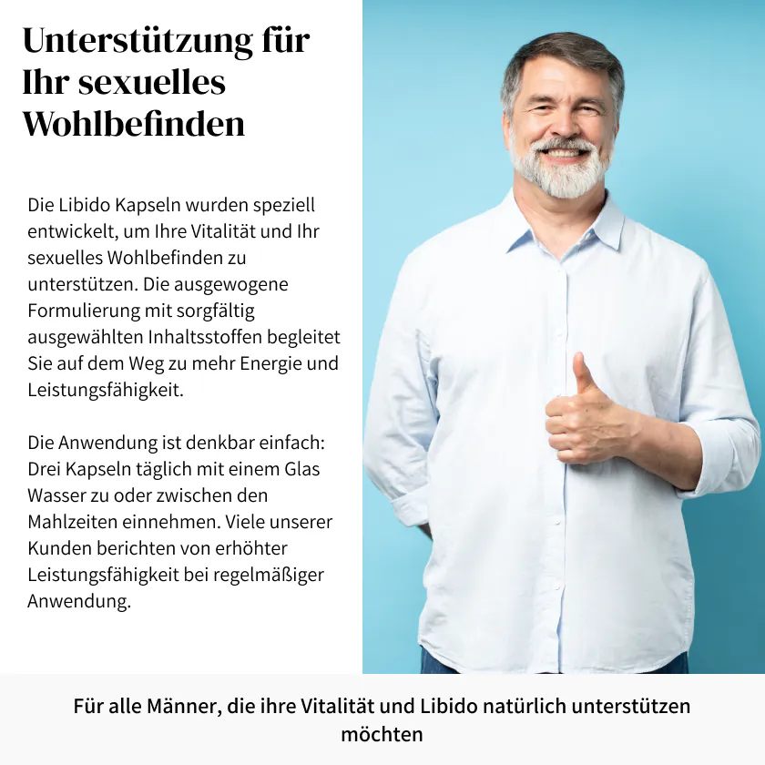 Unterstützung für Ihr sexuelles Wohlbefinden – für Männer, die ihre Vitalität natürlich unterstützen möchten